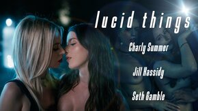 Lucid Things with Charly and Jill