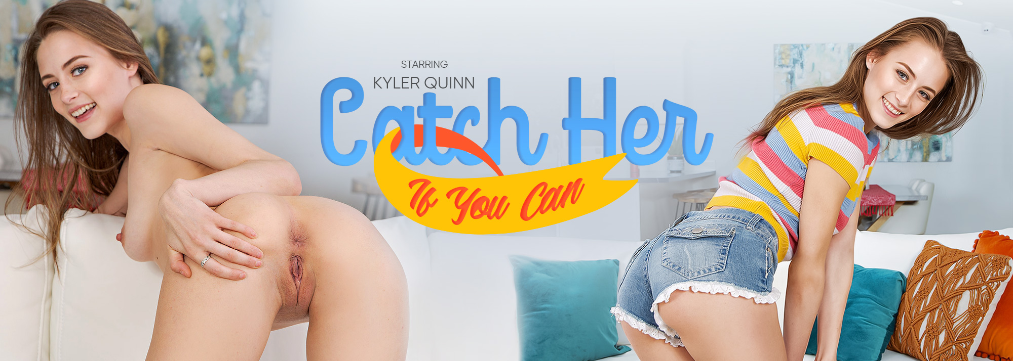 Catch Her If You Can - Kyler Quinn